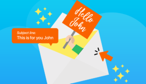 An envelope with a hand sticking out holding a sign stating "Hello John", a text bubble coming out of the envelope stating "Subject line: This for you John"