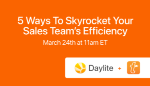 5 Ways to Skyrocket Your Sales Team's Efficiency webinar